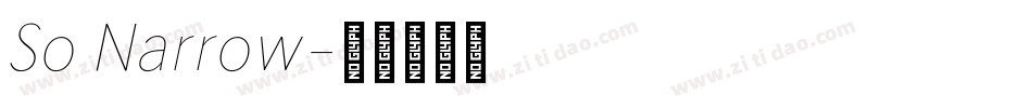 So Narrow字体转换